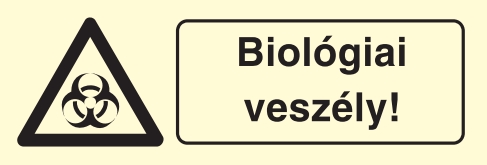 ft004_Biológiai veszély!, után világítós figyelmeztető öntapadós tábla