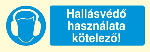 rt001_Hallásvédő használata kötelező!, után világítós öntapadós tábla