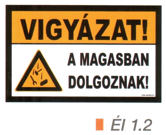 el12_Vigyázat! A magasban dolgoznak!