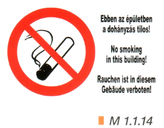 Ebben az épületben a dohányzás tilos! m 1.1.14