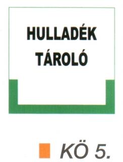 Hulladék tároló kö 5.