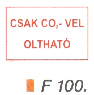Csak CO2-vel oltható F100
